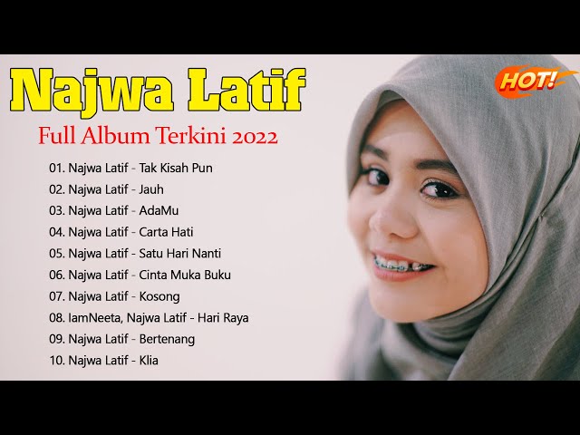 Full Album Najwa Latif | Najwa Latif Lagu Best 2022 class=