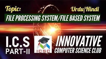 Lecture # 3 | File Processing System in DBMS | File Based System | Urdu/Hindi