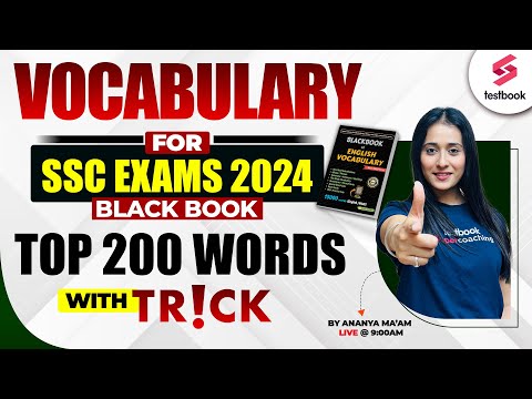SSC 2024 | Black Book Vocabulary | 5000 Vocabulary PYQs | Top 200 Vocabulary Words by Ananya Ma'am