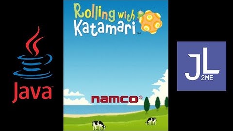 Rolling with Katamari [Java/J2ME Loader]