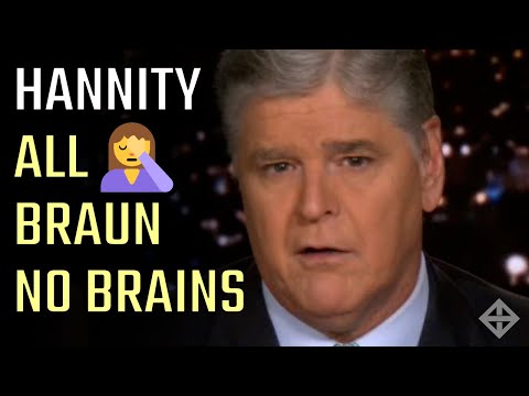 All Braun No Brains: Human thumb Sean Hannity goes on a moronic Hitler vs Donald Trump screed