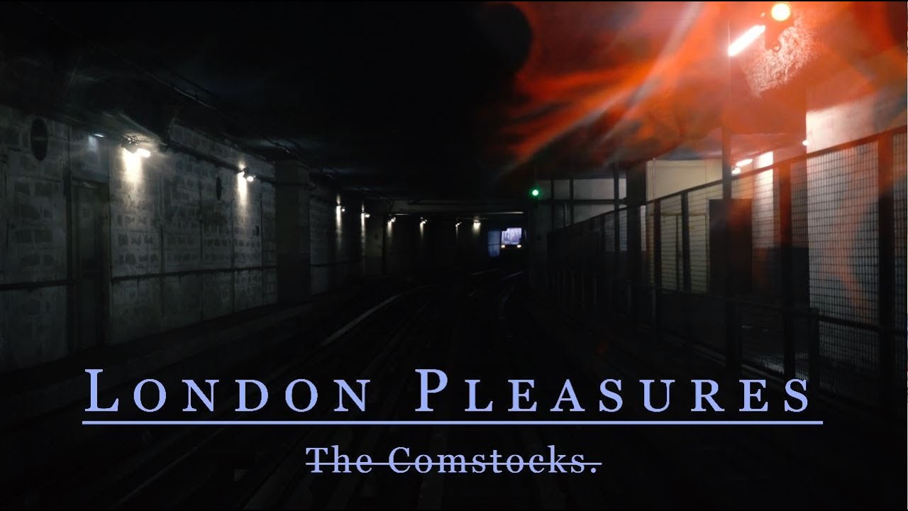 the comstocks // london pleasures (Official Audio)