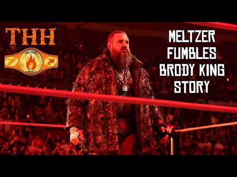 Dave Meltzer Fumbles Brody King & WBD Story! AEW Abolish ICE Movement? | THH Cuts