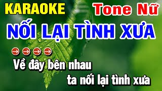 Karaoke Nối Lại Tình Xưa Nhạc Sống Tone Nữ Cha Cha Bm | Huỳnh Lê