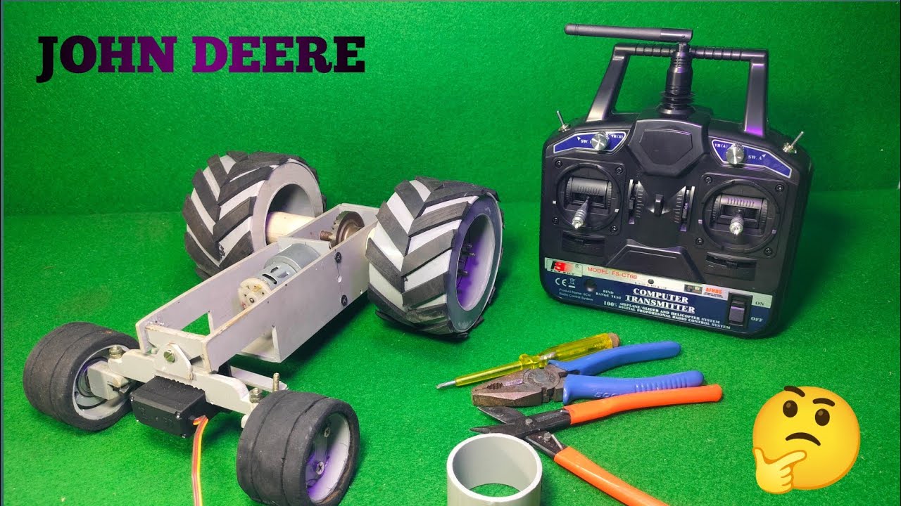 How to make John Deere tractor Part=1 || remote control john Deere tractor kaise banaye |