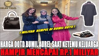 Harga Ootd Bumil Aurel Hermansyah Saat Ketemu Keluarga, Hampir Rp 1 M