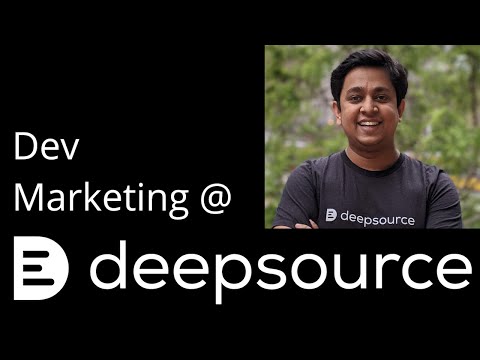 Authentic Developer Marketing - DeepSource is Hiring a Head of Marketing