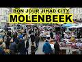 🔥🇧🇪 Multikulti Molenbeek: Brüssels No-Go-Zone - Ist das noch Europa ??