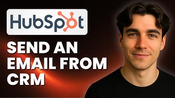 How To Send An Email From HubSpot CRM (Tutorial 2025)