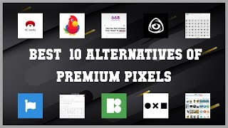 Premium Pixels | Top 25 Alternatives of Premium Pixels