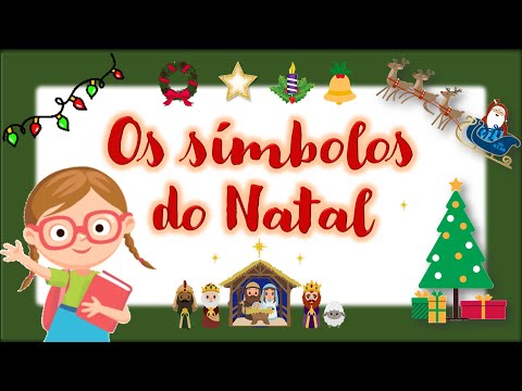 Vídeo: Qual é o símbolo do Natal?