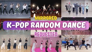 [Mirrored] K-Pop Random Dance || Requested #6