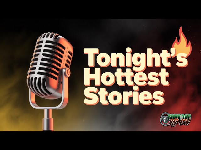 Raw & Real: Tonigh's Hottest Topics LIVE!