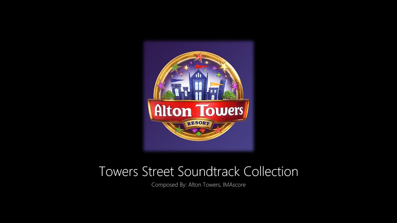 Towers Street Soundtrack Collection | Alton Towers Soundtracks