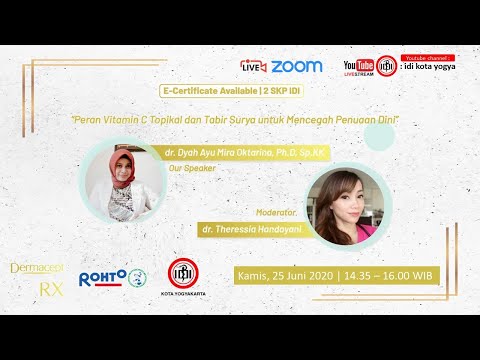 LIVE WEBINAR - Peran Vitamin C Topikal dan Tabir Surya untuk Mencegah Penuaan Dini