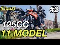 125 CC MOTOR TAVSİYELERİ - A1 EHLİYET - TOP 11 125 CC - PART 2