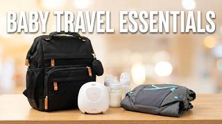 Flying with a Baby for the First Time | Must Have Products!