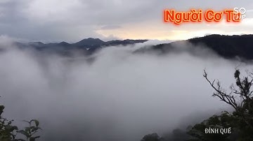 Chào ngày mới tại Đỉnh Quế - Tây Giang