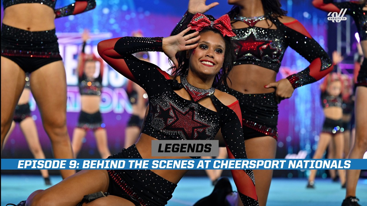 LEGENDS Episode 9: Inside CHEERSPORT Nationals