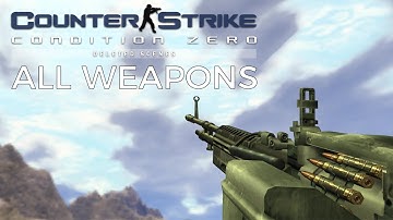 Counter-Strike: Condition Zero Deleted Scenes - All Weapons