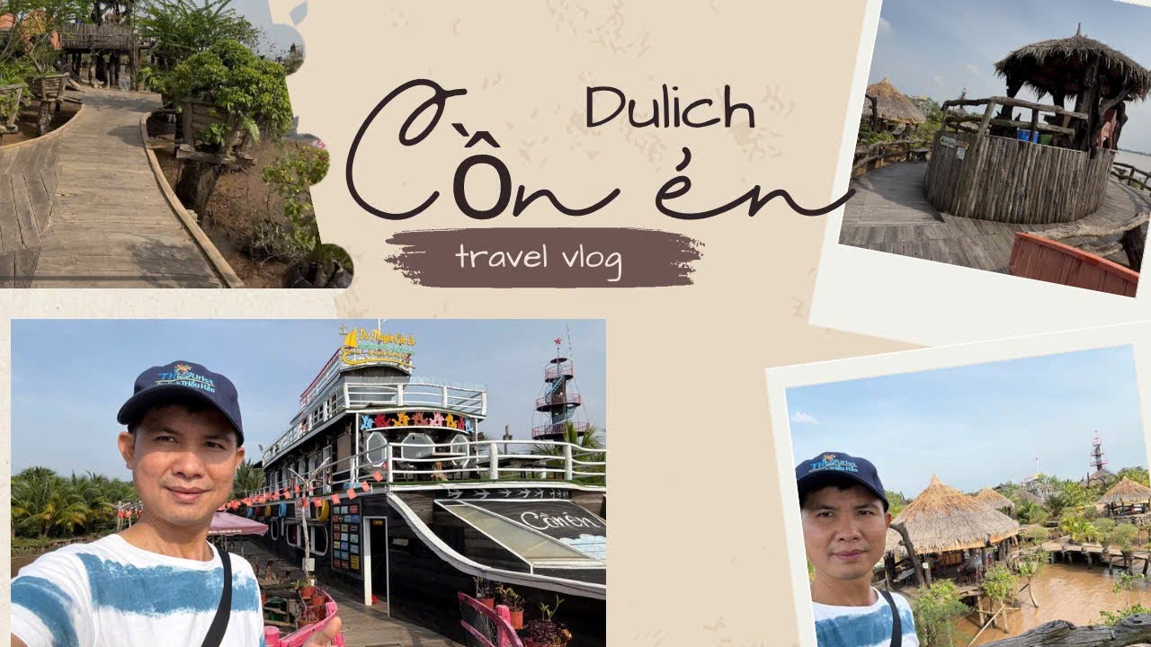 Checkin khu du lịch sinh thái cồn én - Sắc Miền Tây