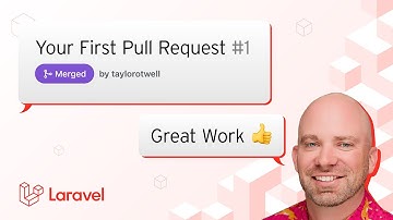 From Idea to Merged Laravel Pull Request ✅
