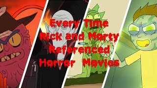 Rick and Morty Horror Movie References