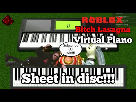 Roblox Virtual Piano Roblox S Got Talents Bitch Lasagna Pewdiepie Sheet At Disc Youtube - bitch lasagna roblox version youtube