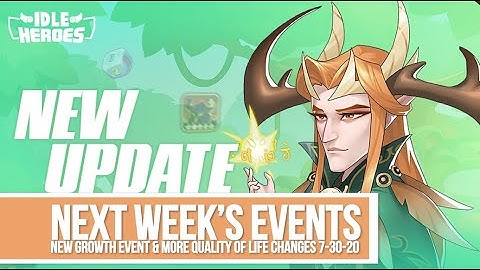 Idle Heroes - Next Week