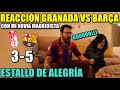 HINCHA del BARÇA REACCIONA al GRANADA 3 BARÇA 5 - ¡ESTALLO de ALEGRÍA con la REMONTADA! A SEMIS