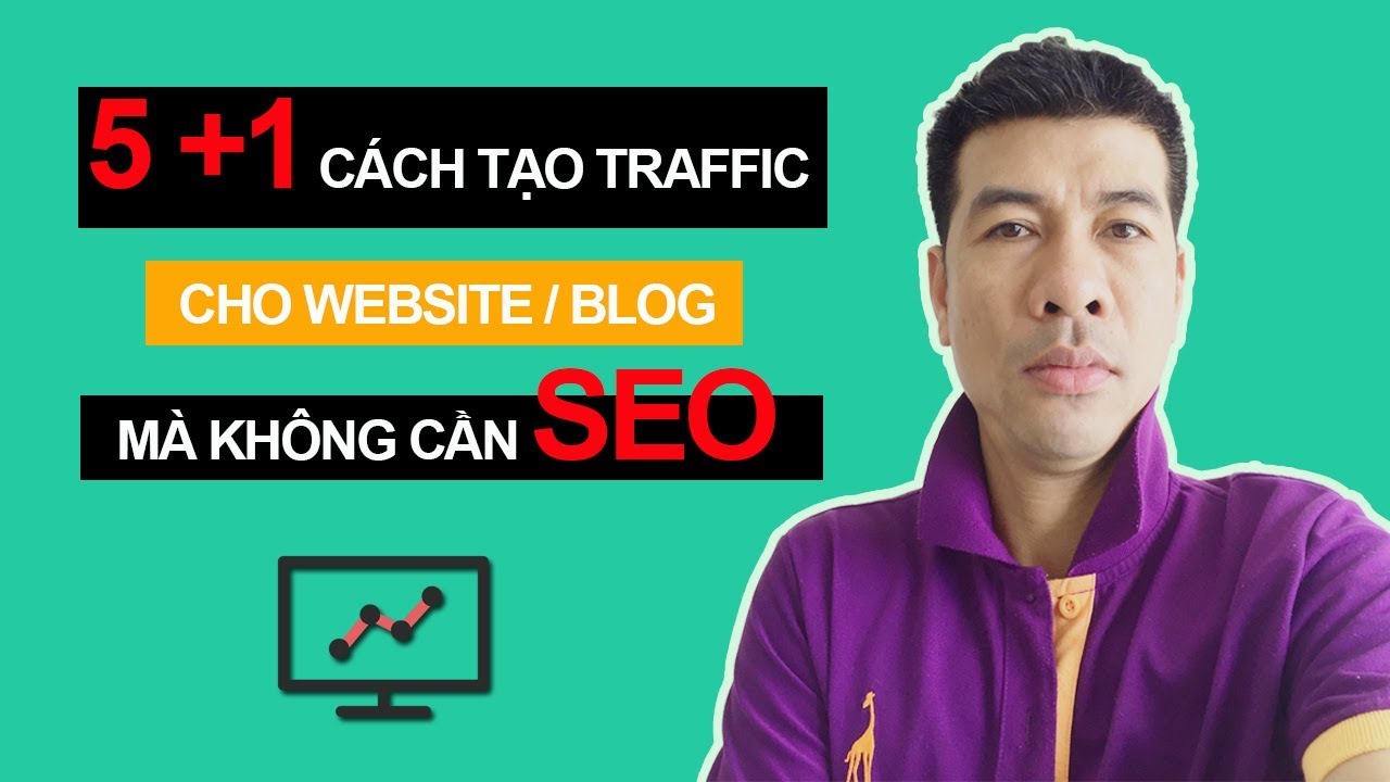 5 cách để TĂNG TRAFFIC cho website - blog MỚI (Mà không cần SEO)