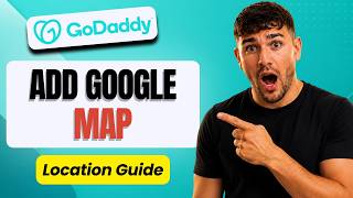 How to Add a Google Map to Your GoDaddy Website [2026 Easy Tutorial]
