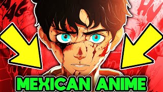 This Mexican Anime Is Violently Awesome