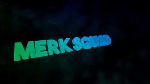 Merk Squad Intro
