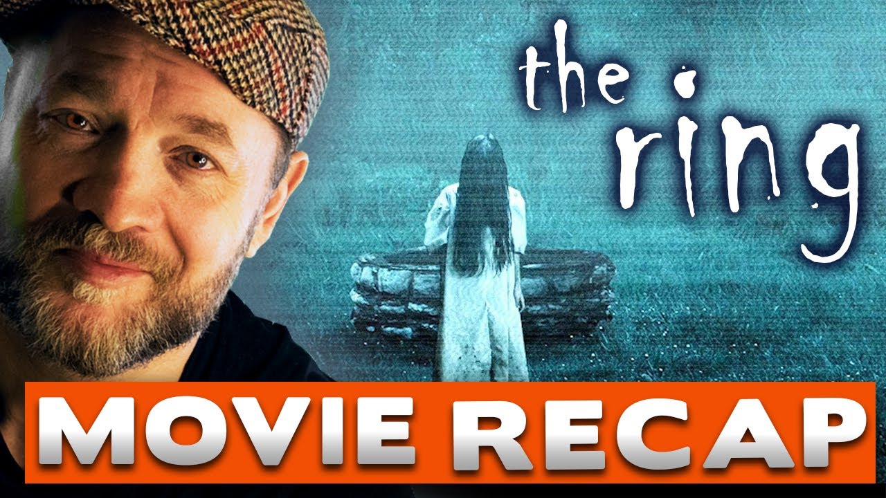 The Ring Movie Review with spoilers YouTube