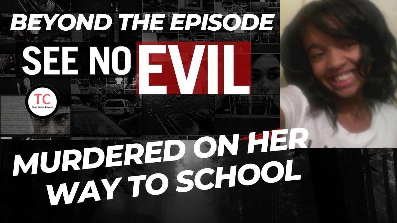 BEYOND THE EPISODE: ID Channel's See No Evil S6:E16- Alianna DeFreeze Crime Scene Analysis