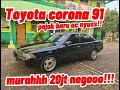 Toyota corona 91 pajak panjang 20jt negoo murahhhh