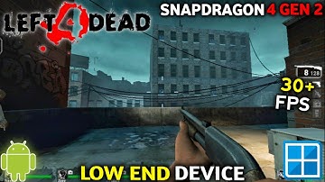Left 4 Dead On Android | Winlator 10.1 (HotFix) | Vortek | Gameplay Test + Settings