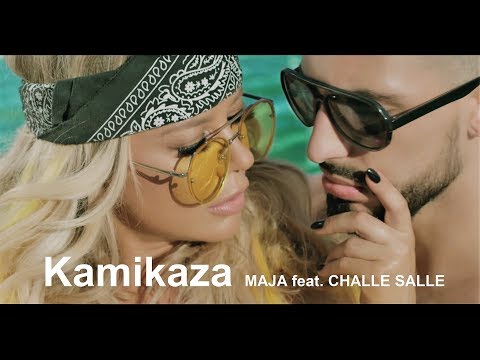 Maja Šuput Ft. Challe Salle - Kamikaza