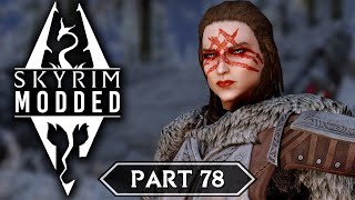 Skyrim Modded - Part 78 | The Pale Lady