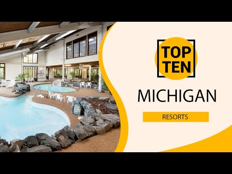 Video: 12 top-rated resorts in Michigan