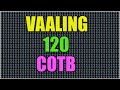 Vaaling 120 call of the brotherhood