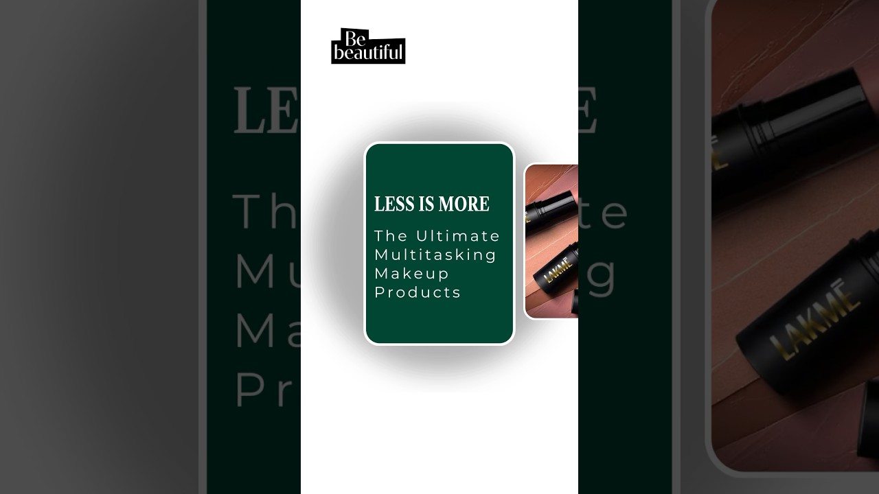 POV: Your Makeup Mantra is 'Less is More'🤗 | Multitasking Makeup Essentials | BeBeautiful 