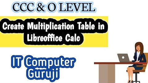 Multiplication Table in Calc| How to Create Multiplication Table in LibreOffice Calc