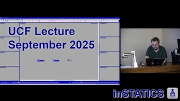inSTATICS: UCF September 2025 Lecture