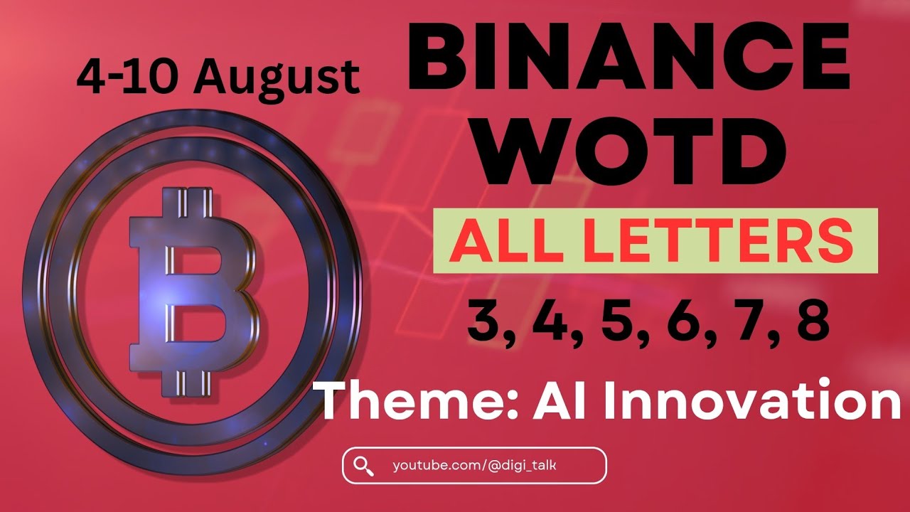 Binance Word of the Day Answer Today All Letters | 3 to 8 Letter Binance Word of the Day Answer