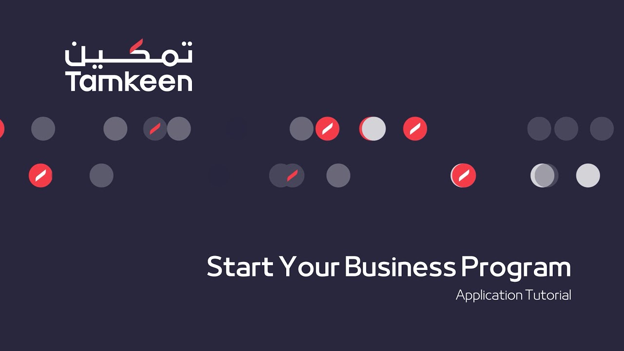 Tamkeen Tutorial - Start Your Business