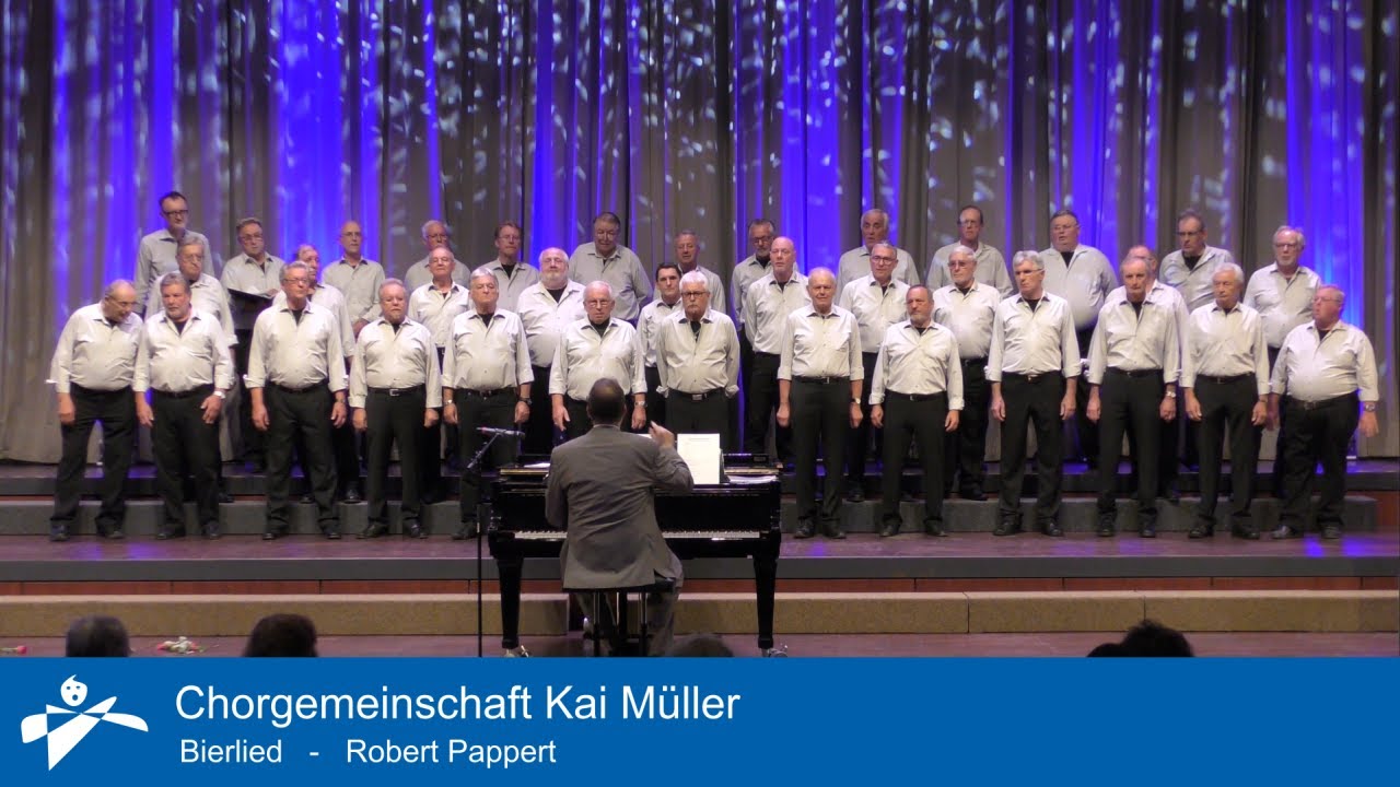 Bierlied - Robert Pappert - Chorgemeinschaft Kai Müller