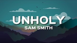 Download Lagu Sam Smith - Unholy (Lyrics)