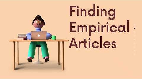 Finding Empirical Articles with the Library